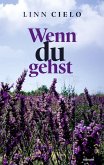 Wenn du gehst