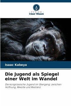 Cover Die Jugend als Spiegel einer Welt im Wandel
