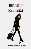 Bir K¿z¿n Zalimli¿i