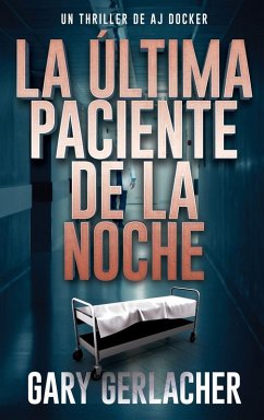 La Última Paciente De La Noche Cover La Última Paciente De La Noche