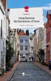 treacherous declarations of love. Life is a Story - story.one treacherous declarations of love. Life is a Story - story.one