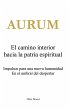 AURUM - El camino interior hacia la... - Bild 1