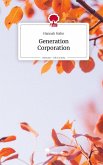 Generation Corporation. Life is a Story - story.one Generation Corporation. Life is a Story - story.one