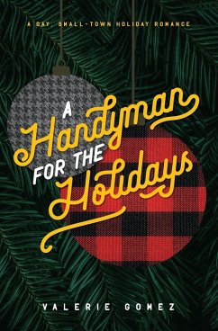 A Handyman for the Holidays - Gomez, Valerie