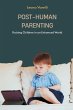 Post-Human Parenting - Bild 1