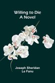 Willing to Die