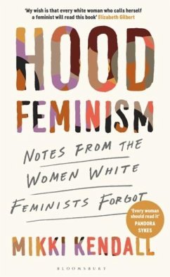 Hood Feminism - Kendall, Mikki