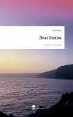Dear Simon. Life is a Story - story.one Dear Simon. Life is a Story - story.one