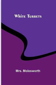 White Turrets - Molesworth