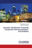 Investor Sentiment Towards Corporate Announcement. 2nd Edition Investor Sentiment Towards Corporate Announcement. 2nd Edition