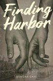 Finding Harbor (The Long Shadow Series by Duncan Gaye, #3) (eBook, ePUB)