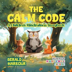 THE CALM CODE - Harbour, Gerald THE CALM CODE - Harbour, Gerald
