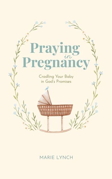 Praying in Pregnancy (eBook, ePUB)