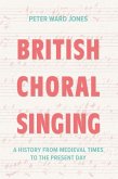 British Choral Singing British Choral Singing