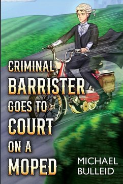 Cover Criminal Barrister Goes To Court On A Moped