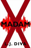 Madam X (eBook, ePUB)