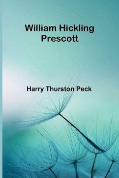 Cover William Hickling Prescott