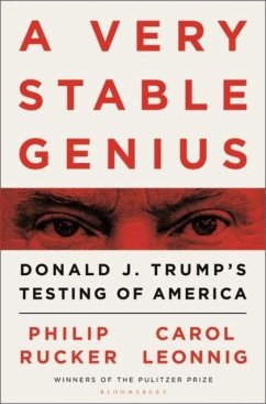 A Very Stable Genius - Leonnig, Carol D.; Rucker, Philip A Very Stable Genius - Leonnig, Carol D.; Rucker, Philip