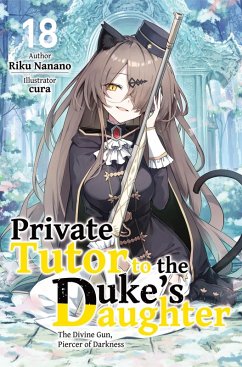 Cover Private Tutor to the Duke's Daughter: Volume 18 (eBook, ePUB)