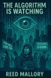 The Algorithm Is Watching (eBook, ePUB) - Bild 1
