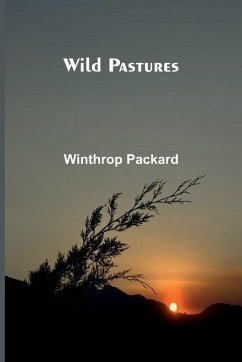 Wild Pastures - Packard, Winthrop