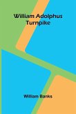 William Adolphus Turnpike