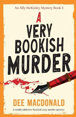 A Very Bookish Murder - MacDonald, Dee A Very Bookish Murder - MacDonald, Dee