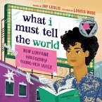 What I Must Tell the World (eBook, ePUB)