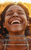 The Complete Freedom Manual (eBook, ePUB) The Complete Freedom Manual (eBook, ePUB)