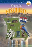 Where Is Missouri? (eBook, ePUB)