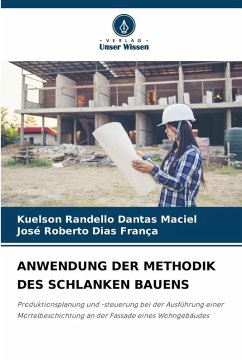 Cover ANWENDUNG DER METHODIK DES SCHLANKEN BAUENS