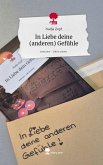 In Liebe deine (anderen) Gefühle. Life is a Story - story.one In Liebe deine (anderen) Gefühle. Life is a Story - story.one