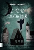 Le Même Cauchemar Le Même Cauchemar
