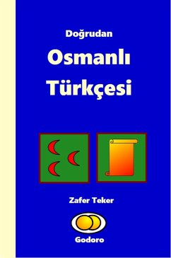 Cover Dogrudan Osmanli Türkçesi (eBook, ePUB)