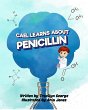 Cael Learns about Penicillin (eBook,... - Bild 1