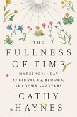 The Fullness of Time (eBook, ePUB) The Fullness of Time (eBook, ePUB)