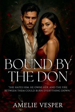 Bound by the Don - Vesper, Amelie Bound by the Don - Vesper, Amelie