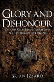 Glory and Dishonour Glory and Dishonour