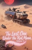 The Last One Under the Red Moon, Volume 5 The Last One Under the Red Moon, Volume 5