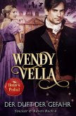 Der Duft der Gefahr (Sinclair & Raven Buch 4)