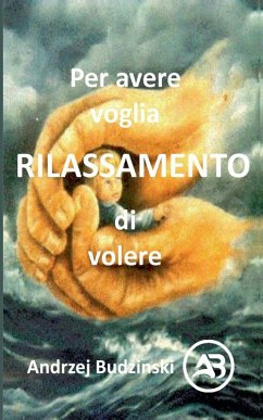 Cover Rilassamento Per avere voglia di volere