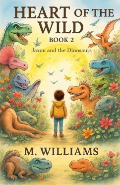 Heart of the Wild - Williams, M.