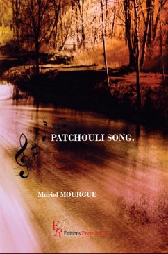 Patchouli-Song (eBook, ePUB) - Mourgue, Muriel