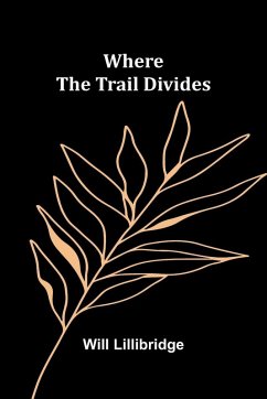 Where the Trail Divides Cover Where the Trail Divides
