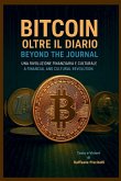 Bitcoin, oltre il diario - Bitcoin, beyound the journal