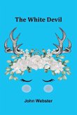 The White Devil The White Devil