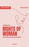 A Vindication of the Rights of Woman A Vindication of the Rights of Woman