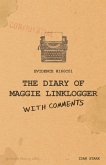 The Diary of Maggie Linklogger (With Comments)