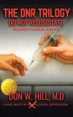 THE DNR TRILOGY Volume 3