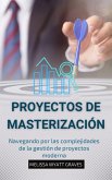 Proyectos De Masterización (eBook, ePUB)